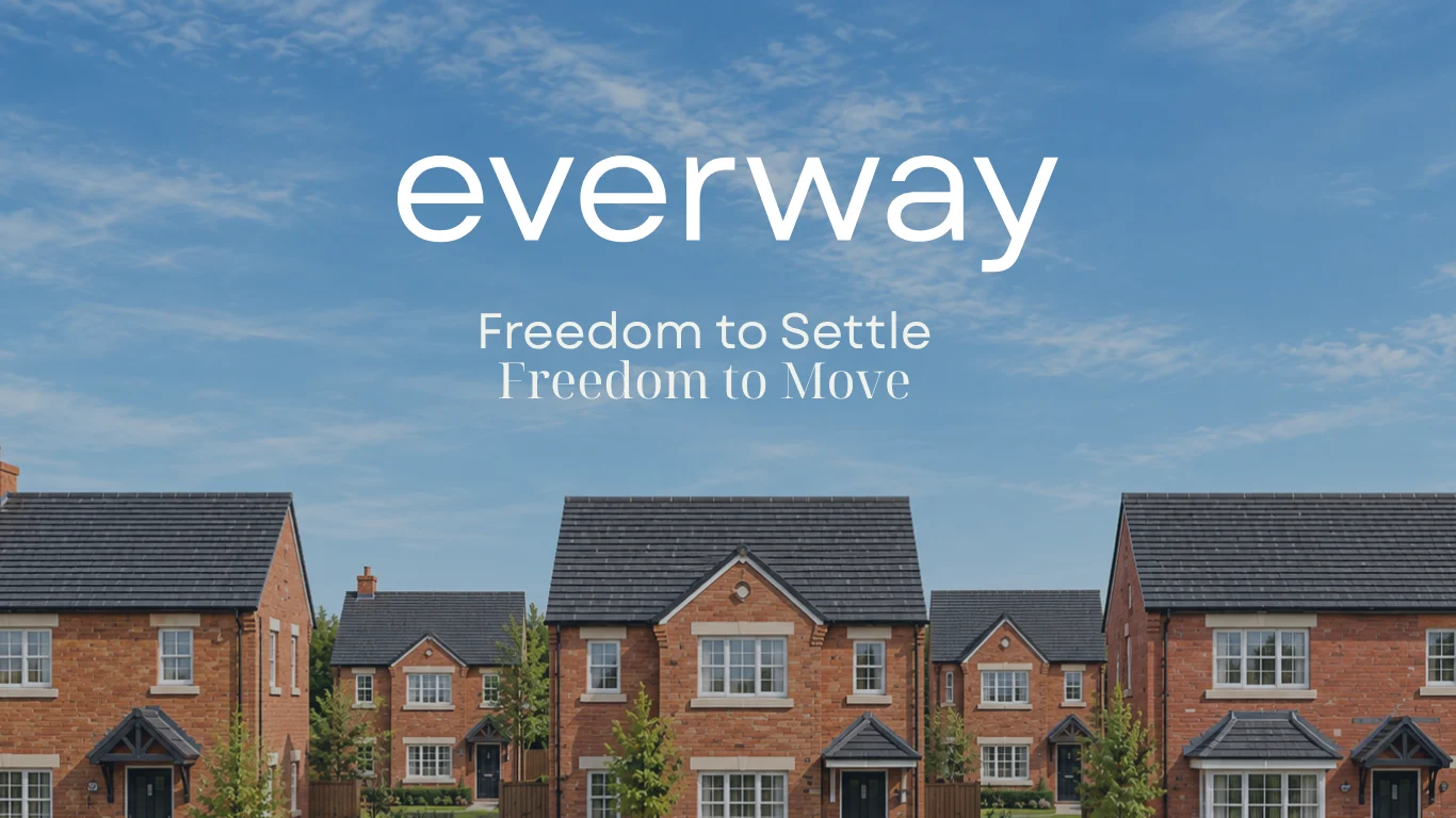 Everway homes: Freedom to Settle or Move